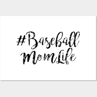 #Baseball Mom Life Gift for Mom Posters and Art